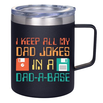 Fathers Day Gift Dad A Base Funny Dad Joke Dad 12oz Stainless Steel Coffee Mug