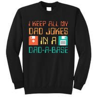 Fathers Day Gift Dad A Base Funny Dad Joke Dad Tall Sweatshirt