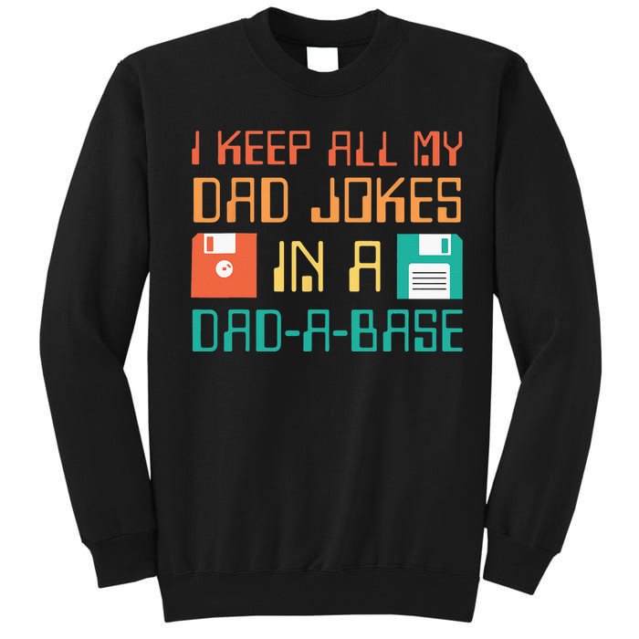 Fathers Day Gift Dad A Base Funny Dad Joke Dad Tall Sweatshirt