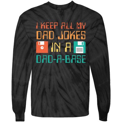 Fathers Day Gift Dad A Base Funny Dad Joke Dad Tie-Dye Long Sleeve Shirt