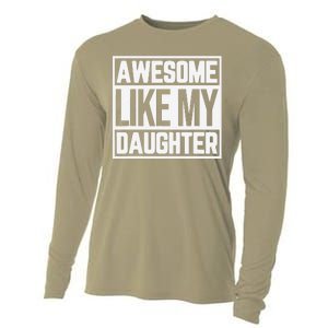 Fathers Day Gift Funny Dads Awesome Like My Daughter Cooling Performance Long Sleeve Crew