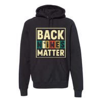 Funny Disc Golf Back Nines Matter II Premium Hoodie