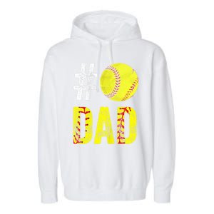 Fathers Day Gift Number One Softball Dad Cute Gift Garment-Dyed Fleece Hoodie