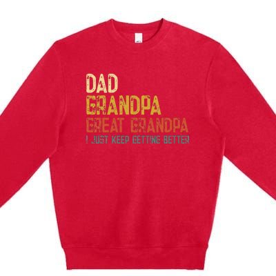 Fathers Day Gift from Grand Dad Grandpa Great Grandpa Premium Crewneck Sweatshirt