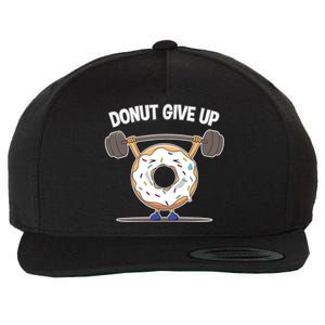 Funny Donut Give Up Weight Lifting Workout Funny Donut Gift Wool Snapback Cap