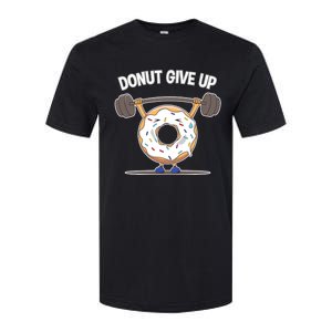 Funny Donut Give Up Weight Lifting Workout Funny Donut Gift Softstyle CVC T-Shirt