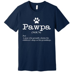 Funny Dog Grandpa Pawpa Defintion Premium T-Shirt