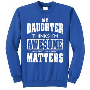 Fathers Day Gift From Daughter Awesome Dad Or Mom Gift Cool Gift Sweatshirt