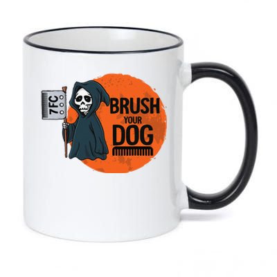 Funny Dog Groomer ,Brush Your Dog Grooming Reaper Halloween 11oz Black Color Changing Mug