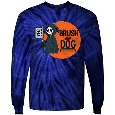 Funny Dog Groomer ,Brush Your Dog Grooming Reaper Halloween Tie-Dye Long Sleeve Shirt