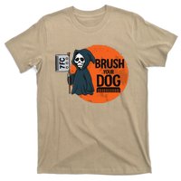 Funny Dog Groomer ,Brush Your Dog Grooming Reaper Halloween T-Shirt