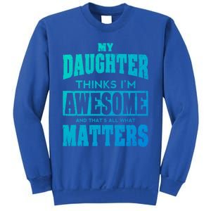 Fathers Day Gift From Daughter Awesome Dad Or Mom Gift Cool Gift Sweatshirt