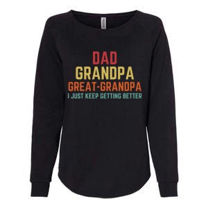 Fathers Day Gift From Grand Dad Grandpa Great Grandpa Gift Womens California Wash Sweatshirt