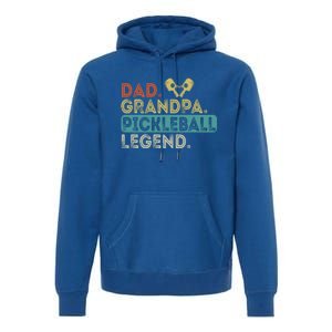 Funny Dad Grandpa Dad Grandpa Pickleball Legend Pickleball Gift Premium Hoodie