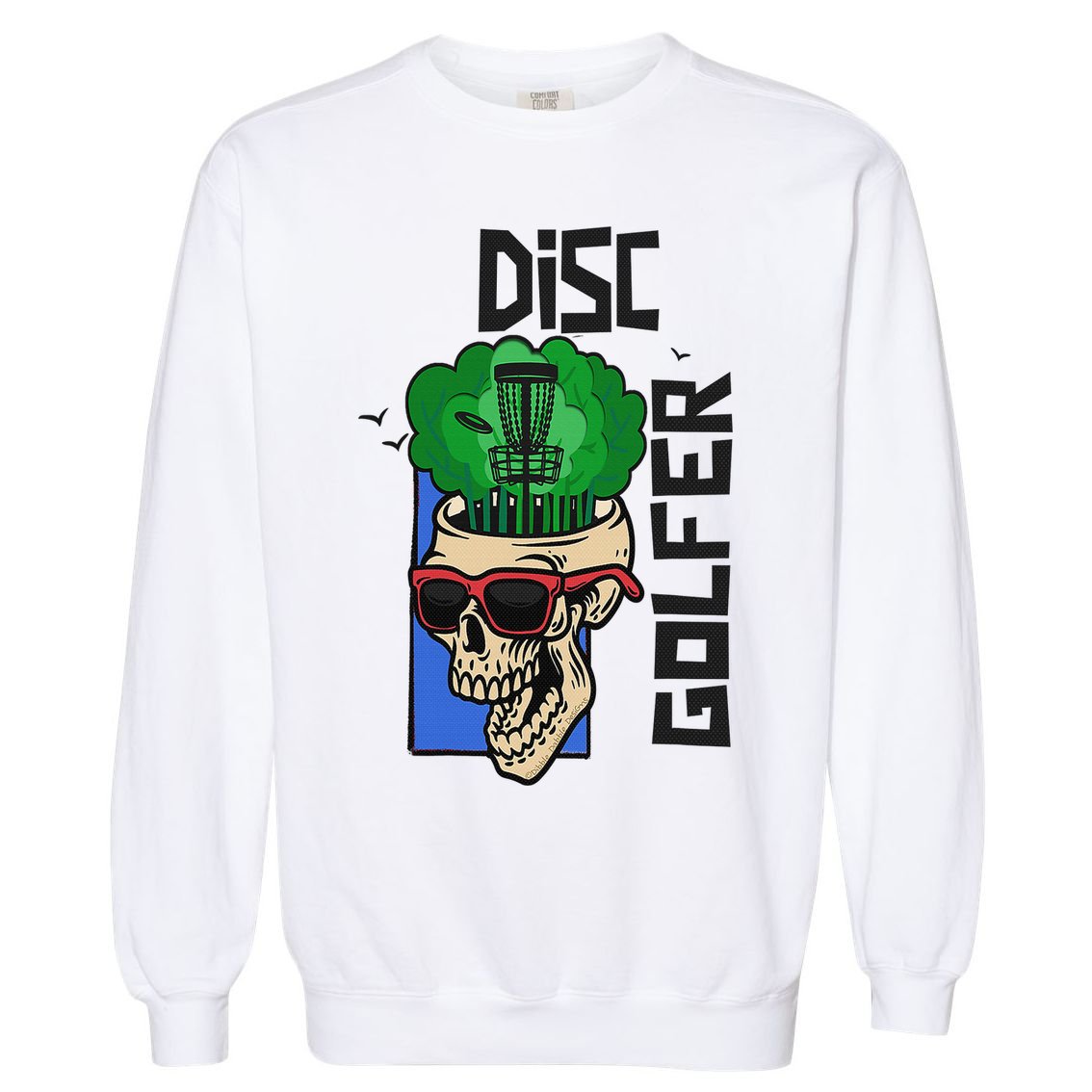 Funny Disc Golf on the Brain - Disc Golf Garment-Dyed Sweatshirt