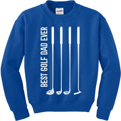 Father's Day Golf Clubs Best Golf Dad Ever Gift For Dad Kids Sweatshirt