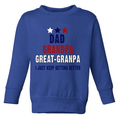 Fathers Day Gift From Grand Dad Grandpa Great Grandpa Gift Toddler Sweatshirt