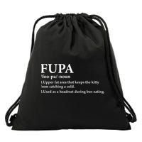 Fupa Definition Gift , FUPA Defined ,Fupa Definition Dad Gift, Mature Living My Drawstring Bag