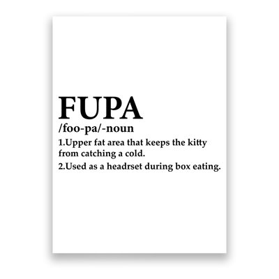 Fupa Definition Gift , FUPA Defined ,Fupa Definition Dad Gift, Mature Living My Poster