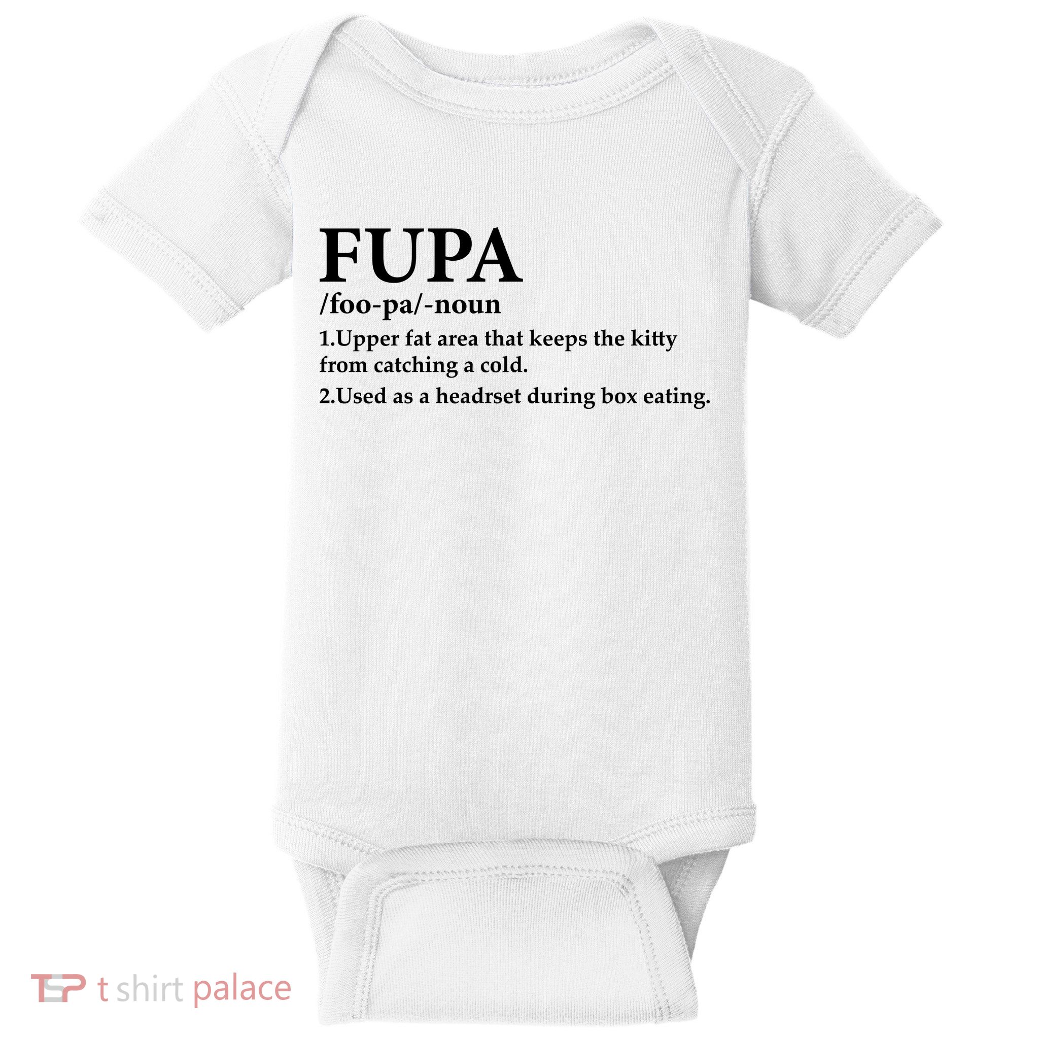 Fupa Definition Gift , FUPA Defined ,Fupa Definition Dad Gift, Mature Living My Baby Bodysuit