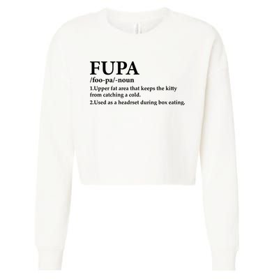 Fupa Definition Gift , FUPA Defined ,Fupa Definition Dad Gift, Mature Living My Cropped Pullover Crew