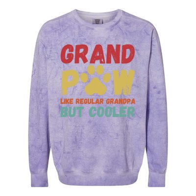 Fathers Day Gift Grandpaw Like Regular Grandpa But Cooler Cute Gift Colorblast Crewneck Sweatshirt