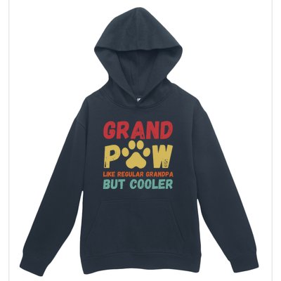 Fathers Day Gift Grandpaw Like Regular Grandpa But Cooler Cute Gift Urban Pullover Hoodie