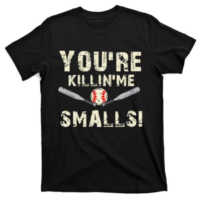 Funny Dad Gift, You're Killing Me Smalls Dad And Child T-Shirt