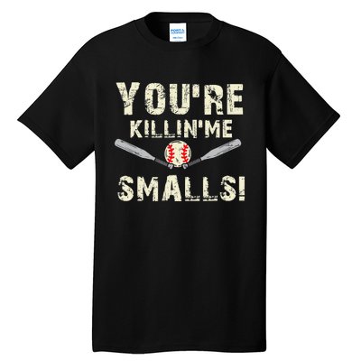 Funny Dad Gift, You're Killing Me Smalls Dad And Child Tall T-Shirt