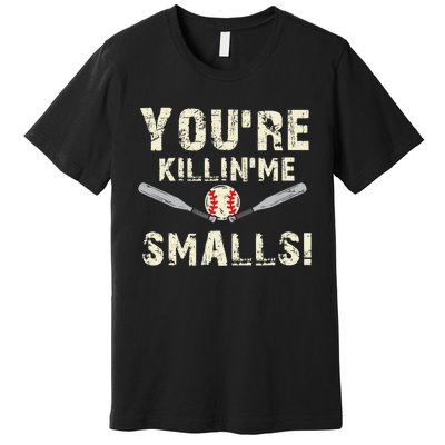 Funny Dad Gift, You're Killing Me Smalls Dad And Child Premium T-Shirt