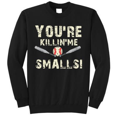 Funny Dad Gift, You're Killing Me Smalls Dad And Child Tall Sweatshirt