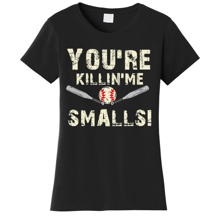 Funny Dad Gift, You're Killing Me Smalls Dad And Child Women's T-Shirt