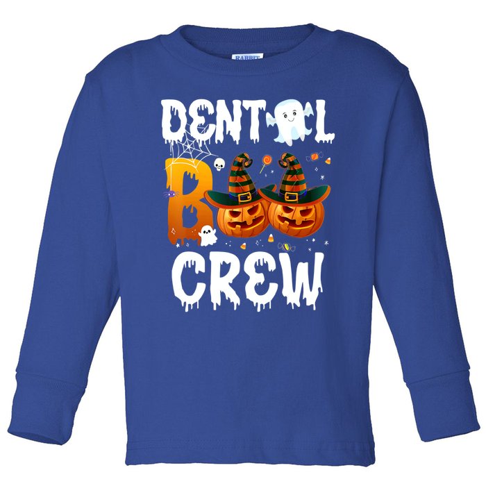 Funny Dental Ghost Boo Crew Pumpkin Halloween Spooky Season Gift Toddler Long Sleeve Shirt