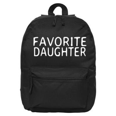 Favorite Daughter Gift 16 in Basic Backpack