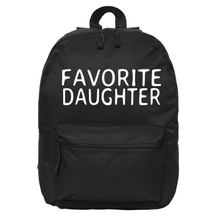 Favorite Daughter Gift 16 in Basic Backpack