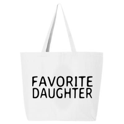 Favorite Daughter Gift 25L Jumbo Tote