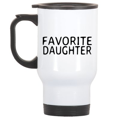 Favorite Daughter Gift Stainless Steel Travel Mug