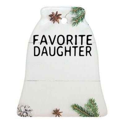 Favorite Daughter Gift Ceramic Bell Ornament