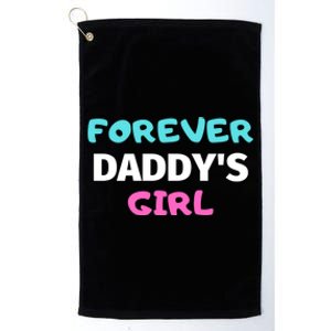 Forever Daddys Great Gift Platinum Collection Golf Towel