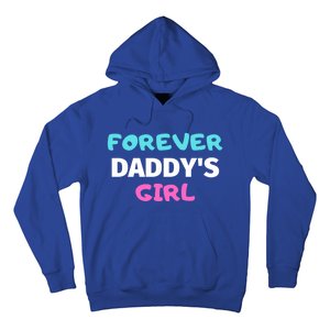 Forever Daddys Great Gift Hoodie