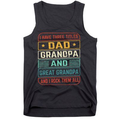 Fathers Day Gift from Grand Dad Grandpa Great Grandpa Tank Top