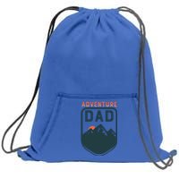 Fathers Day Gift Adventure Dad Gift Hiking Outdoors Camping Gift Sweatshirt Cinch Pack Bag