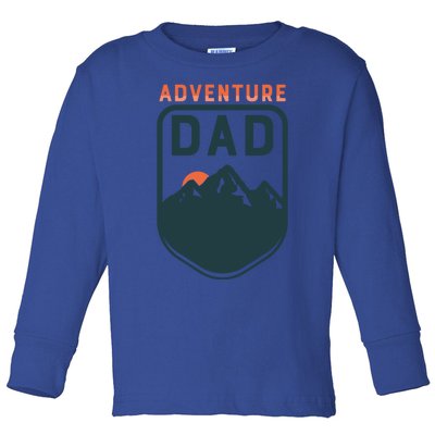 Fathers Day Gift Adventure Dad Gift Hiking Outdoors Camping Gift Toddler Long Sleeve Shirt