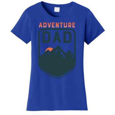 Fathers Day Gift Adventure Dad Gift Hiking Outdoors Camping Gift Women's T-Shirt