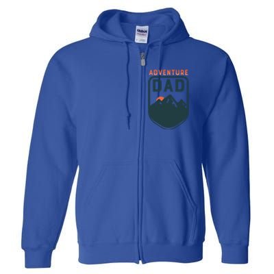 Fathers Day Gift Adventure Dad Gift Hiking Outdoors Camping Gift Full Zip Hoodie