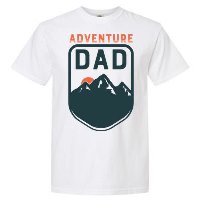 Fathers Day Gift Adventure Dad Gift Hiking Outdoors Camping Gift Garment-Dyed Heavyweight T-Shirt