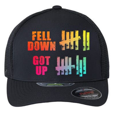 Fell Down Got Up Motivational Positivity Flexfit Unipanel Trucker Cap