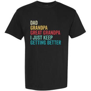 Fathers Day Grandpa Gift From Grand Dad Great Grandpa Garment-Dyed Heavyweight T-Shirt