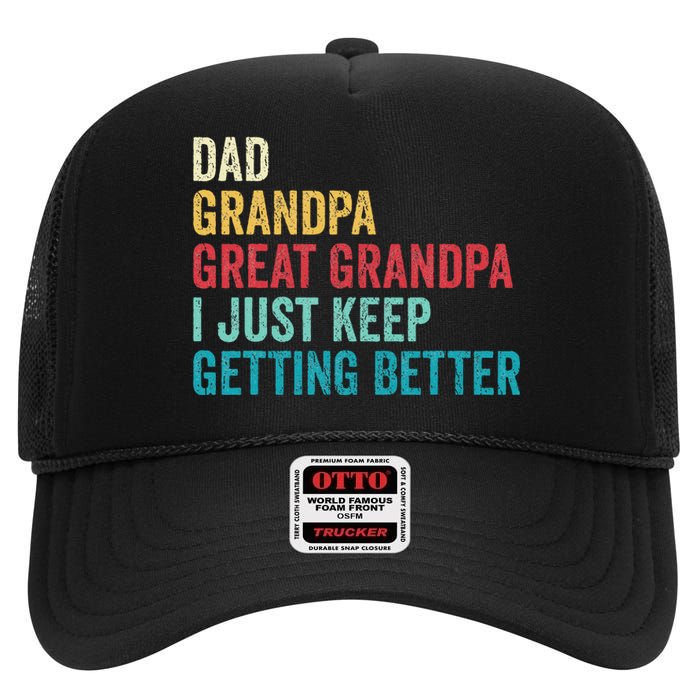 Fathers Day Grandpa Gift From Grand Dad Great Grandpa High Crown Mesh Back Trucker Hat