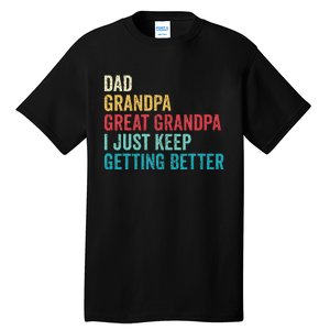 Fathers Day Grandpa Gift From Grand Dad Great Grandpa Tall T-Shirt